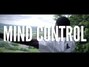 Il testo della Mind control Kyle Bent