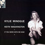 Il testo della If you were with me now Kylie Minogue