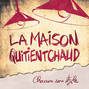Lyrics of Dans ta chambre La Maison Quitientchaud