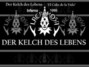 Il testo della Der kelch des lebens Lacrimosa