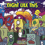 Lyrics of Night like this Laidback Luke