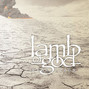 Paroles de The number six Lamb Of God