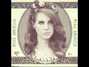 Il testo della Hundred dollar bill Lana Del Rey