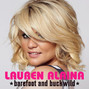 Il testo della Barefoot and buckwild Lauren Alaina