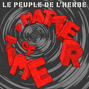 Il testo della A matter of time Le Peuple De L'herbe