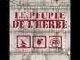Il testo della Listen Le Peuple De L'herbe