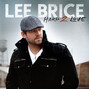 Il testo della Friends we won't forget Lee Brice