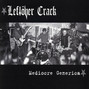 Il testo della Crack city rockers Leftover Crack
