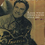 Il testo della You want everything but me Lefty Frizzell
