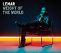 Lyrics of Weight of the world Lemar