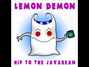 Il testo della Musical chairs Lemon Demon