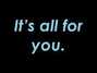 Paroles de It's all for you Leona Lewis