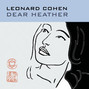 Il testo della Dear heather Leonard Cohen