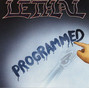 Il testo della Programmed Lethal