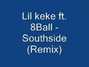 Il testo della Southside remix Lil' Keke