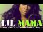 Lyrics of Hustler girl Lil Mama