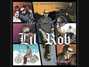 Il testo della The truth Lil' Rob
