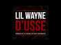 Il testo della D'usse Lil Wayne