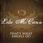Il testo della That's what angels do Lila Mccann