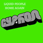 Il testo della Home again (dub) Liquid People
