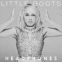 Il testo della Headphones Little Boots
