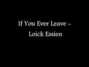 Il testo della If you ever leave Loick Essien