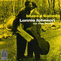 Il testo della I found a dream Lonnie Johnson