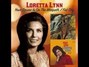 Paroles de You've just stepped in ( from stepping out on me ) Loretta Lynn
