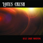 Il testo della Black hole heart Lotus Crush