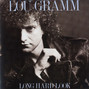 Il testo della Day one Lou Gramm