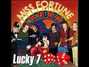 Il testo della Miss fortune Lucky 7