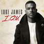 Il testo della I.o.u. Luke James