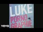 Il testo della Pornographie Luke