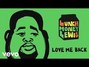 Il testo della Love me back Lunchmoney Lewis