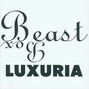 Il testo della Beast box Luxuria