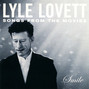 Il testo della What'd i say Lyle Lovett