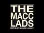 Il testo della Geordie girl Macc Lads
