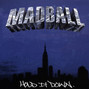 Il testo della Still searching Madball