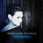 Lyrics of Gentle on my mind Madeleine Peyroux