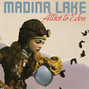 Lyrics of Not for this world Madina Lake