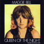 Paroles de Queen of the night Maggie Bell