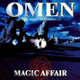 Lyrics of Omen iii Magic Affair