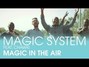 Paroles de Magic in the air Magic System