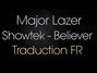 Lyrics of Believer (traduction) Major Lazer