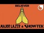 Lyrics of Believer Major Lazer