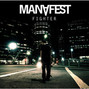 Lyrics of Never let you go Manafest