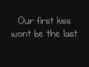 Paroles de First kiss Mandy Moore