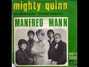 Paroles de Mighty quinn Manfred Mann