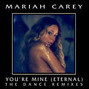 Lyrics of You're mine (eternal) Mariah Carey