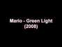 Il testo della Green light Mario